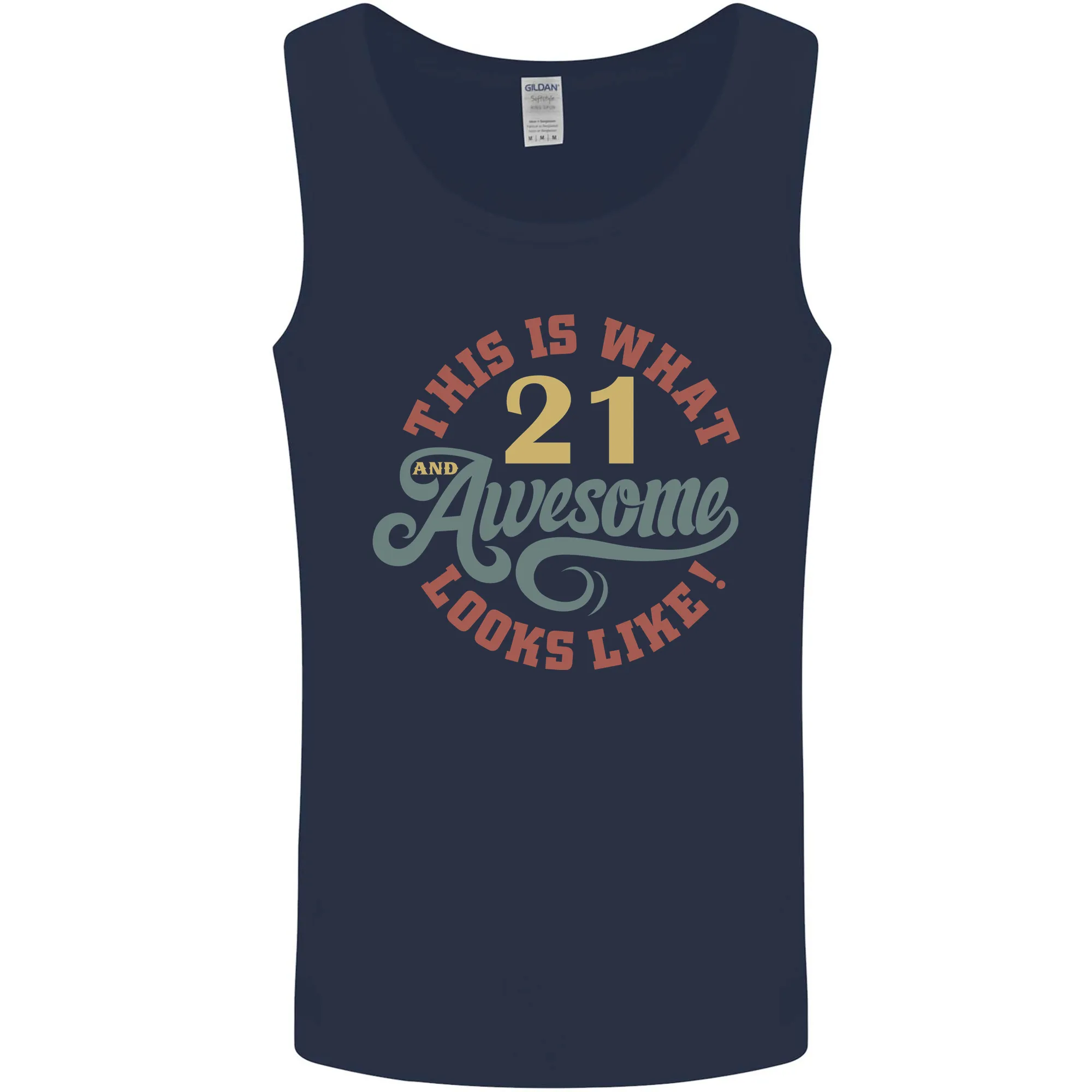 21st Birthday 21 Year Old Awesome Looks Like Mens Vest Tank Top