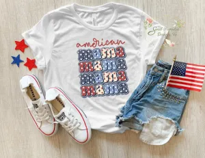 Retro Patriotic "American Mama" T-Shirt - Perfect for Summer, Memorial Day or 4th of July